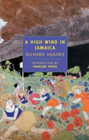 jamaica wind books hughes richard reading read classics recommended novels york greatest children 2003 novel modern covers seas known cambridge